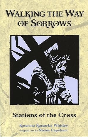 Bild des Verkufers fr Walking the Way of Sorrows: Stations of the Cross zum Verkauf von moluna