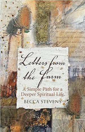 Bild des Verkufers fr Letters from the Farm: A Simple Path for a Deeper Spiritual Life zum Verkauf von moluna