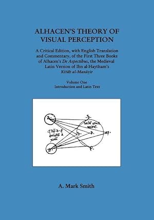 Seller image for Alhacen\ s Theory of Visual Perception (First Three Books of Alhacen\ s de Aspectibus), Volume One--Introduction and Latin Text for sale by moluna