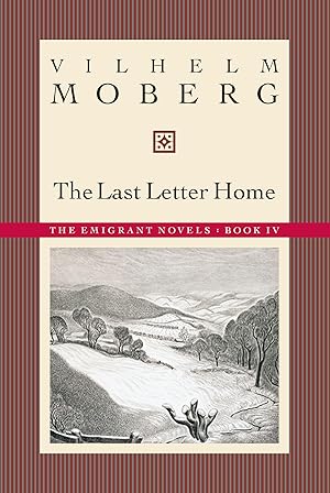 Bild des Verkufers fr The Last Letter Home: The Emigrant Novels: Book IV zum Verkauf von moluna