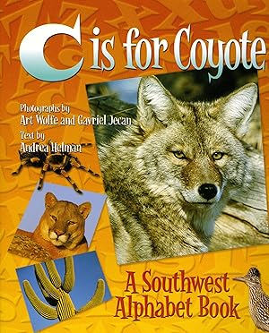 Bild des Verkufers fr C Is for Coyote: A Southwest Alphabet Book zum Verkauf von moluna