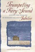 Bild des Verkufers fr Trumpeting a Fiery Sound: History and Folklore in Margaret Walker\ s Jubilee zum Verkauf von moluna