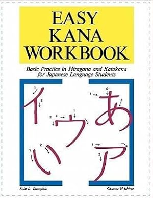 Bild des Verkufers fr Easy Kana Workbook: Basic Practice in Hiragana and Katakana for Japanese Language Students zum Verkauf von moluna