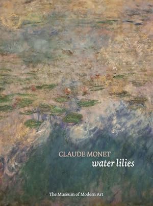 Seller image for Claude Monet: Water Lilies for sale by moluna