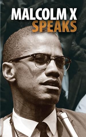 Bild des Verkufers fr Malcolm X Speaks zum Verkauf von moluna