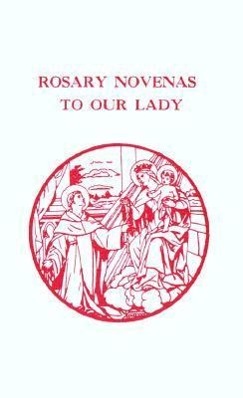 Bild des Verkufers fr Rosary Novenas to Our Lady zum Verkauf von moluna