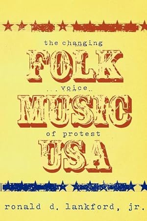 Immagine del venditore per Folk Music USA - The Changing Voice of Protest venduto da moluna