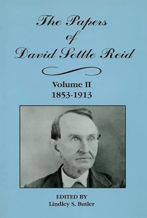 Immagine del venditore per The Papers of David Settle Reid, Volume 2 venduto da moluna