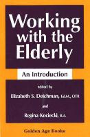 Seller image for Working with the Elderly for sale by moluna