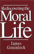 Bild des Verkufers fr Rediscovering the Moral Life zum Verkauf von moluna