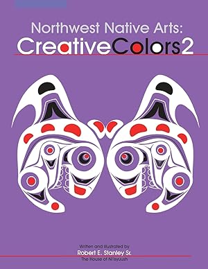 Seller image for Northwest Native Arts: Creative Colors 2 for sale by moluna