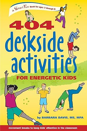 Seller image for 404 Deskside Activities for Energetic Kids for sale by moluna