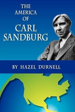 Bild des Verkufers fr The America of Carl Sandburg zum Verkauf von moluna