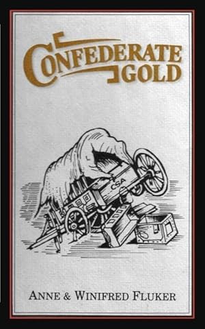 Bild des Verkufers fr Confederate Gold zum Verkauf von moluna