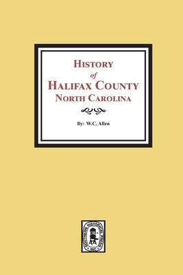 Bild des Verkufers fr History of Halifax County, North Carolina zum Verkauf von moluna