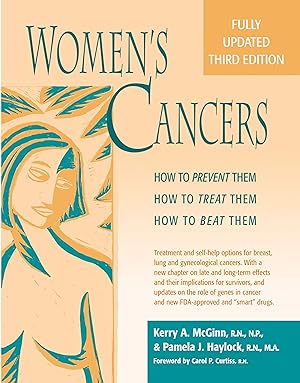 Image du vendeur pour Women\ s Cancers: How to Prevent Them, How to Treat Them, How to Beat Them mis en vente par moluna