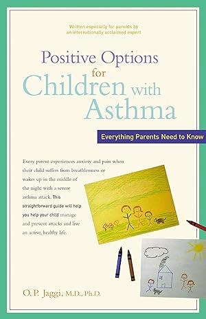 Bild des Verkufers fr Positive Options for Children with Asthma: Everything Parents Need to Know zum Verkauf von moluna