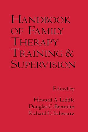 Image du vendeur pour Handbook of Family Therapy Training and Supervision mis en vente par moluna