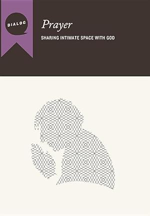 Bild des Verkufers fr Prayer: Sharing Intimate Space with God, Participant\ s Guide zum Verkauf von moluna