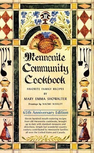 Imagen del vendedor de Mennonite Community Cookbook: Favorite Family Recipes a la venta por moluna