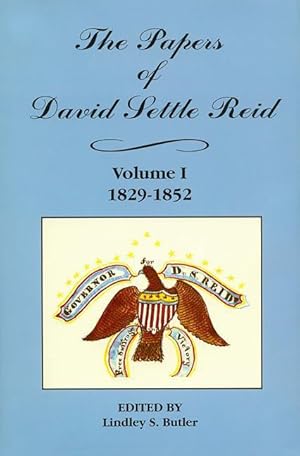 Image du vendeur pour The Papers of David Settle Reid, Volume 1 mis en vente par moluna