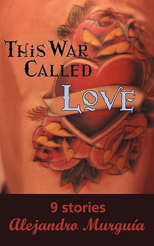 Bild des Verkufers fr This War Called Love: Nine Stories zum Verkauf von moluna