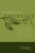 Bild des Verkufers fr Lessons on Assurance: Five Life-Changing Bible Studies and Memory Verses for New Christians zum Verkauf von moluna