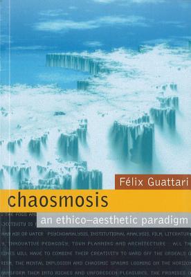 Seller image for Chaosmosis: An Ethico-Aesthetic Paradigm for sale by moluna