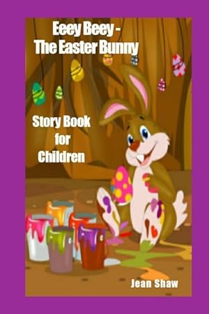 Bild des Verkufers fr Eeey Beey the Easter Bunny Story Book zum Verkauf von moluna