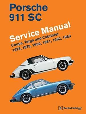 Bild des Verkufers fr Porsche 911 SC Service Manual 1978, 1979, 1980, 1981, 1982, 1983: Coupe, Targa and Cabriolet zum Verkauf von moluna