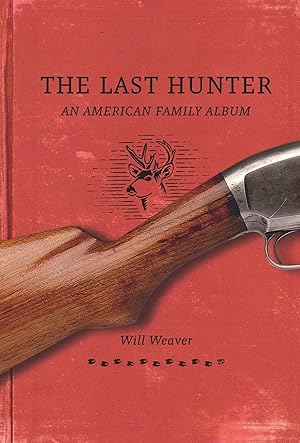 Bild des Verkufers fr The Last Hunter: An American Family Album zum Verkauf von moluna