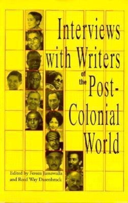 Bild des Verkufers fr Interviews with Writers of the Post-Colonial World zum Verkauf von moluna