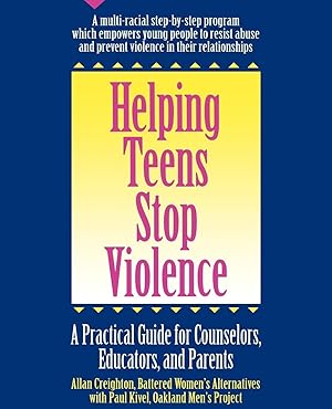 Imagen del vendedor de Helping Teens Stop Violence: A Practical Guide for Counselors, Educators and Parents a la venta por moluna