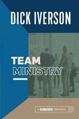 Seller image for Team Ministry: Putting Together a Team that Makes Churches Grow for sale by moluna
