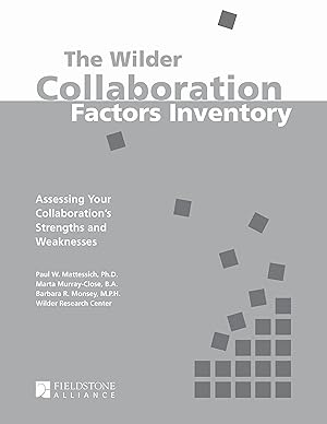 Bild des Verkufers fr Collaboration Factors Inventory: Assessing Your Collaboration\ s Strengths and Weaknesses zum Verkauf von moluna