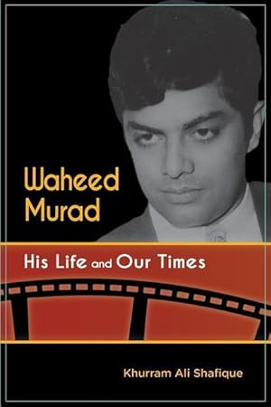 Seller image for Waheed Murad: His Life and Our Times for sale by moluna