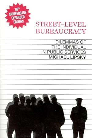 Bild des Verkufers fr Street-Level Bureaucracy, 30th Anniversary Edition: Dilemmas of the Individual in Public Service zum Verkauf von moluna