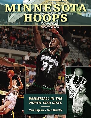 Bild des Verkufers fr Minnesota Hoops: Basketball in the North Star State zum Verkauf von moluna