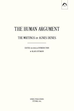 Immagine del venditore per The Human Argument: The Writings of Agnes Denes venduto da moluna
