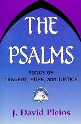 Seller image for The Psalms: Songs of Tragedy, Hope, and Justice for sale by moluna