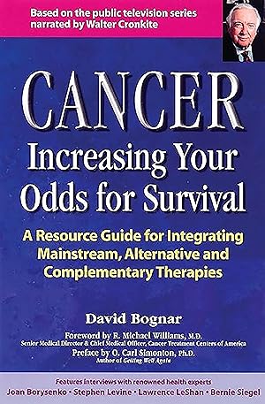 Imagen del vendedor de Cancer -- Increasing Your Odds for Survival: A Comprehensive Guide to Mainstream, Alternative and Complementary Therapies a la venta por moluna