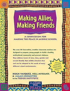 Seller image for Making Allies, Making Friends: A Curriculum for Making the Peace in Middle School for sale by moluna