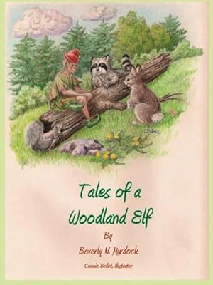 Bild des Verkufers fr Tales of a Woodland Elf zum Verkauf von moluna