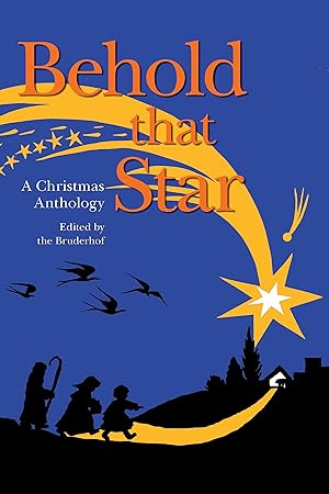 Imagen del vendedor de Behold That Star: A Christmas Anthology a la venta por moluna