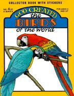 Bild des Verkufers fr God Created the Birds of the World [With Stickers] zum Verkauf von moluna