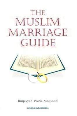 Bild des Verkufers fr The Muslim Marriage Guide zum Verkauf von moluna