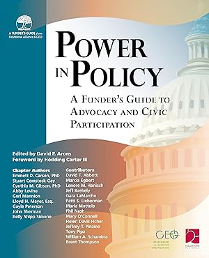 Bild des Verkufers fr Power in Policy: A Funder\ s Guide to Advocacy and Civic Participation zum Verkauf von moluna
