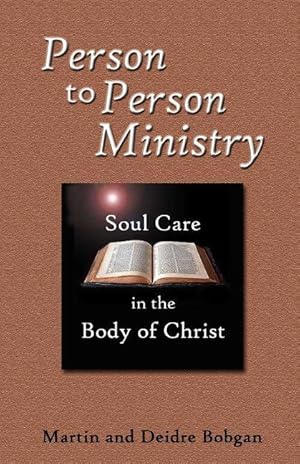 Immagine del venditore per Person to Person Ministry: Soul Care in the Body of Christ venduto da moluna