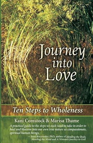 Bild des Verkufers fr Journey Into Love: Ten Steps to Wholeness zum Verkauf von moluna