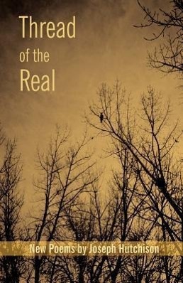 Seller image for Thread of the Real: Poems for sale by moluna